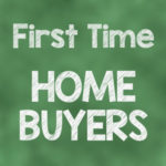 FHA First Time Home Buyers